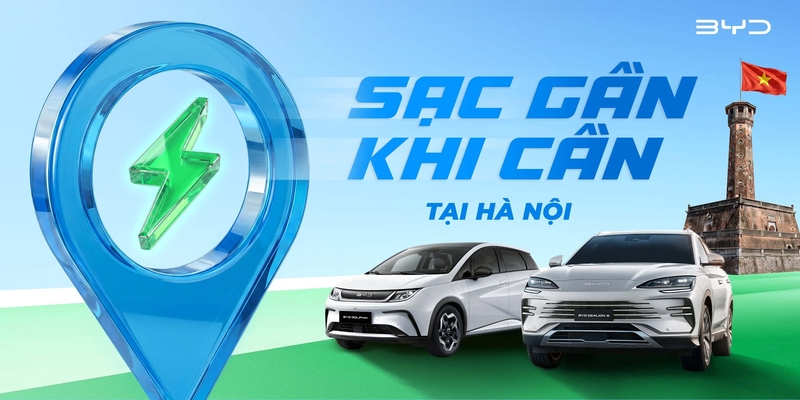 Hệ Thống Trạm Sạc BYD Hà Nội Phủ Sóng Rộng Khắp – An Tâm Đồng Hành Mọi Hành Trình