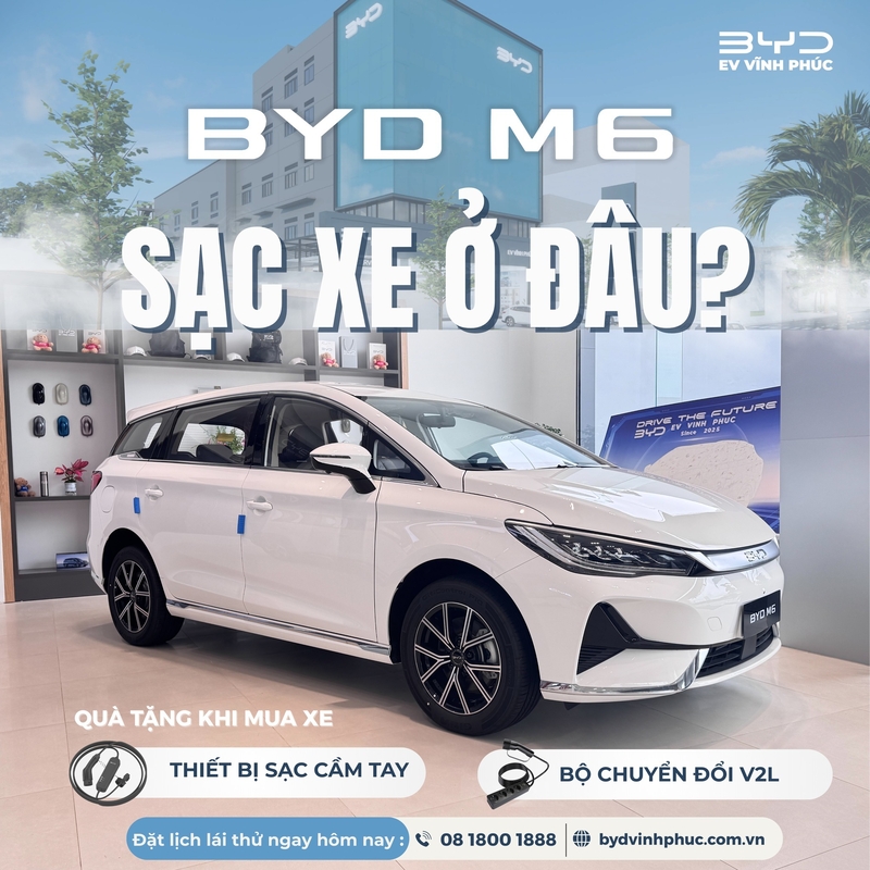 Đi Xe Điện Thì Sạc Ở Đâu? Giải Đáp Chi Tiết Khi Mua BYD M6 Tại BYD Vĩnh Phúc – Đại Lý Chính Hãng BYD Tại Phú Thọ