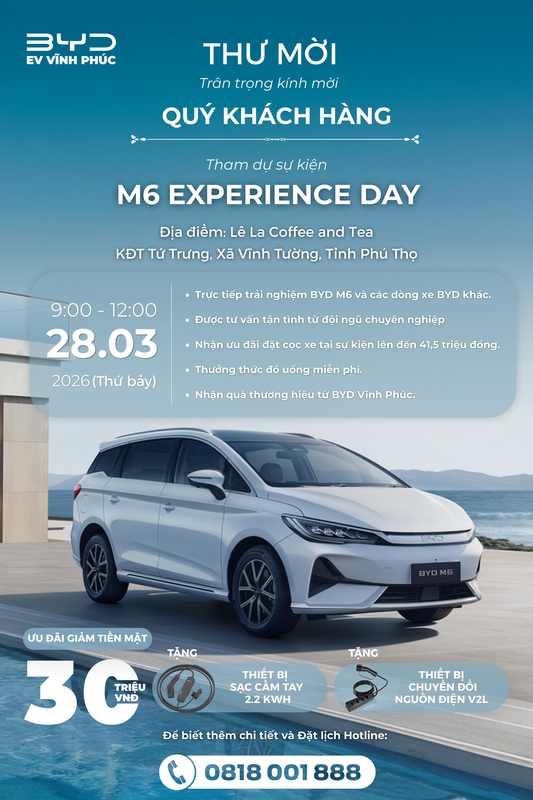 BYD Vĩnh Phúc Trân Trọng Kính Mời Tham Dự M6 Experience Day 28/03/2026